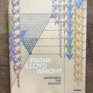 Frank Lloyd Wright: Unpacking the Archive NEW Book